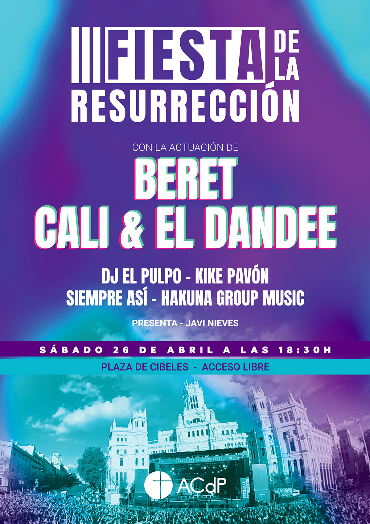 CARTEL FIESTA DE LA RESURRECCION • La Fiesta de la Resurrección vuelve por tercer año consecutivo